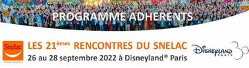 Frankreich: Mitgliedertreffen 2022: SNELAC tagt im Disneyland Paris Resort