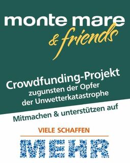 Deutschland: Jeder Euro zählt! – monte mare ruft Spendenaktion für Flutopfer ins Leben 
