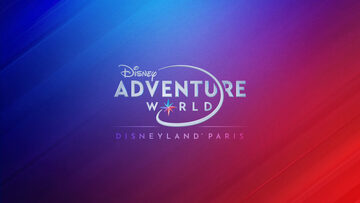 Disney Paris Studios Park wird Disney Adventure World