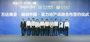 China: Wanda Group, SUNAC and R&F Sign Strategic Cooperation Agreement